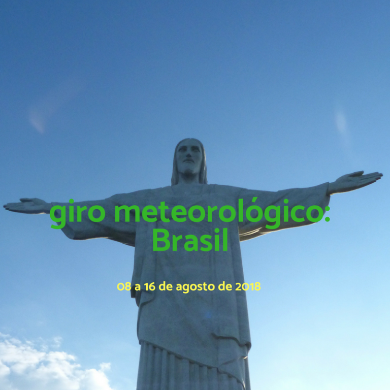 Giro meteorológico pelo Brasil – período de 08 a 16 de agosto de 2018