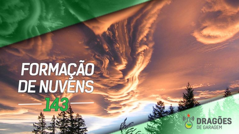Mais uma participação no Dragões de Garagem: bate-papo sobre nuvens